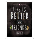 Nostalgic-Art Small Life is Better with Friends Sign