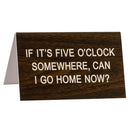 Say What Schreibtischschild groß